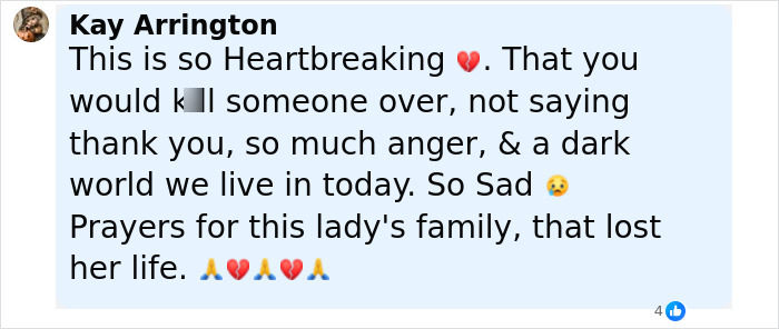 Social media comment expressing heartbreak over woman losing life outside pet store after argument over not saying thank you.