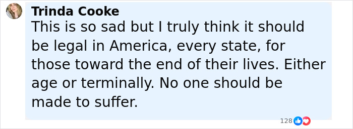 Comment by Trinda Cooke expressing support for legal end-of-life options in America for those suffering or terminally ill.