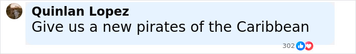 Comment by Quinlan Lopez requesting a new Pirates of the Caribbean movie, related to Johnny Depp&rsquo;s new movie role backlash.