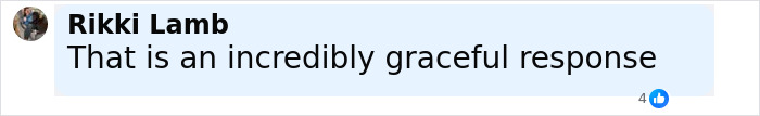Comment by Rikki Lamb stating that the response was incredibly graceful, shown on a social media post.
