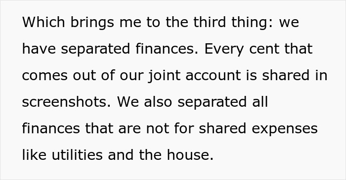 Text about separated finances and shared expenses, highlighting issues with scam investment and resulting debt impact. Text about separated finances and shared expenses, highlighting issues with scam investment and resulting debt impact.
