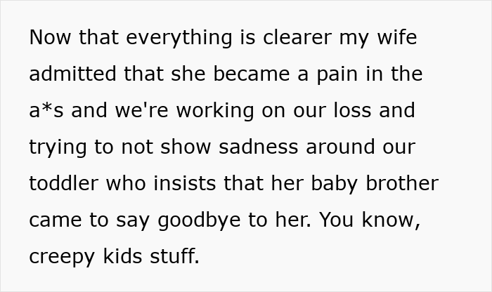 Text excerpt about wife admitting to being needy and their efforts to cope with loss, related to pregnant bedridden wife and work meeting conflict.