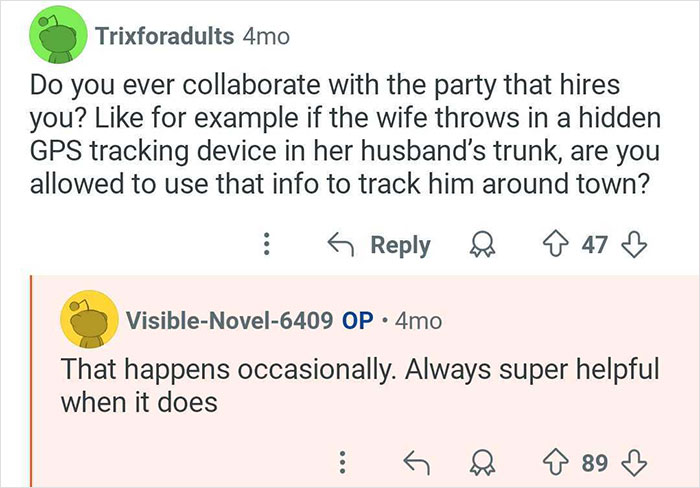 Conversation about private investigator methods and experiences in catching cheaters using GPS tracking devices.