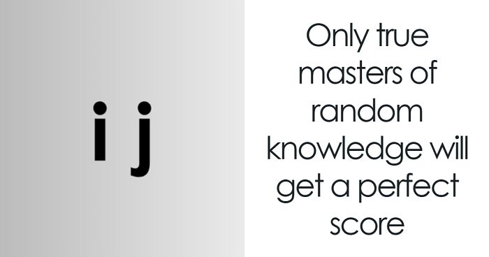 Challenge Your Hidden Knowledge IQ With This 30 Everyday Things Quiz