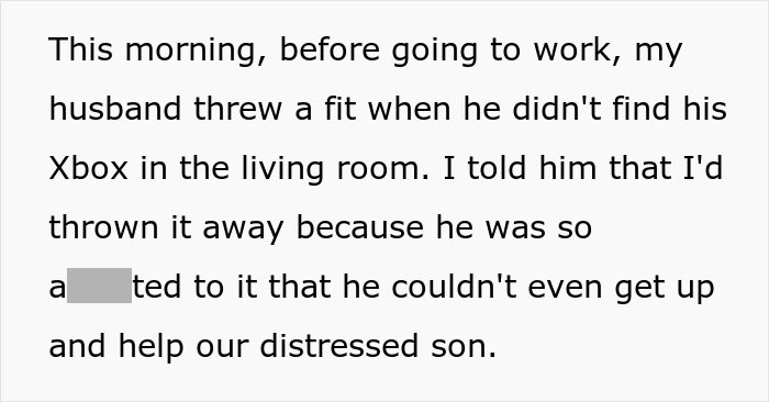 ALT text: Husband throws fit over missing Xbox while ignoring distressed son, wife declares console trash day out of frustration.