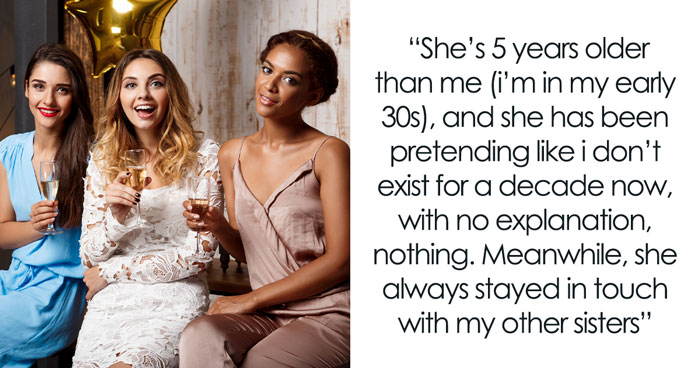 Person Baffled As Sis Pretends They Don’t Exist For Years, Parents Keep Gaslighting Them About It