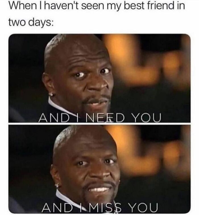 Man expressing missing his best friend, illustrating girly memes about friendships and relatable feelings.