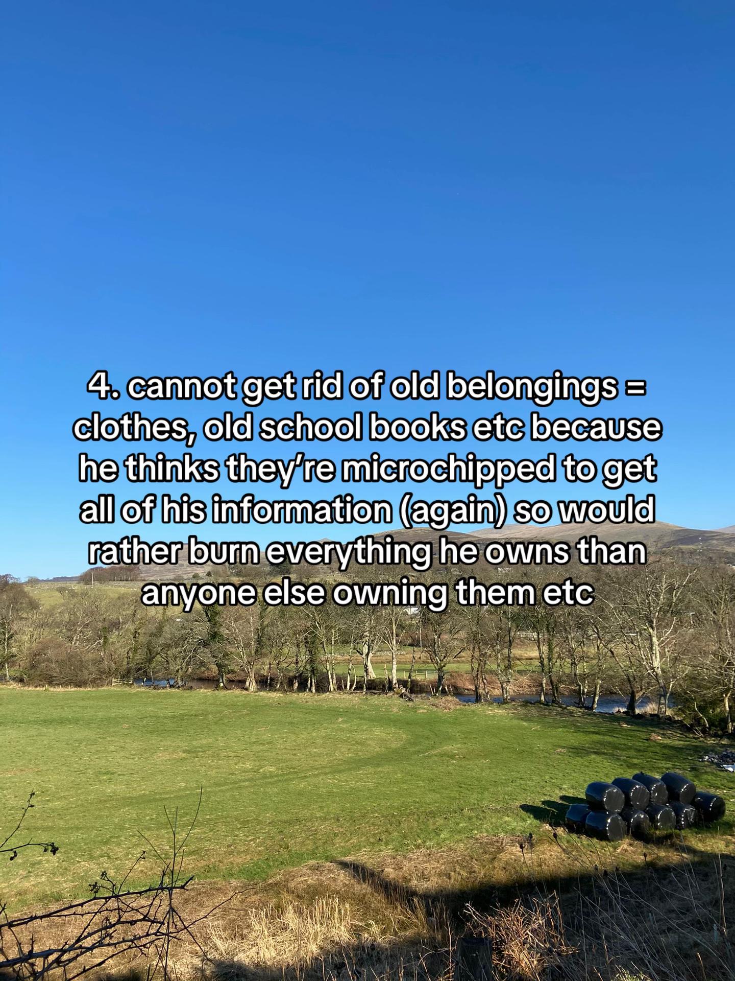 Open field with trees and hills under a clear blue sky, text about a boyfriend with OCD and old belongings.