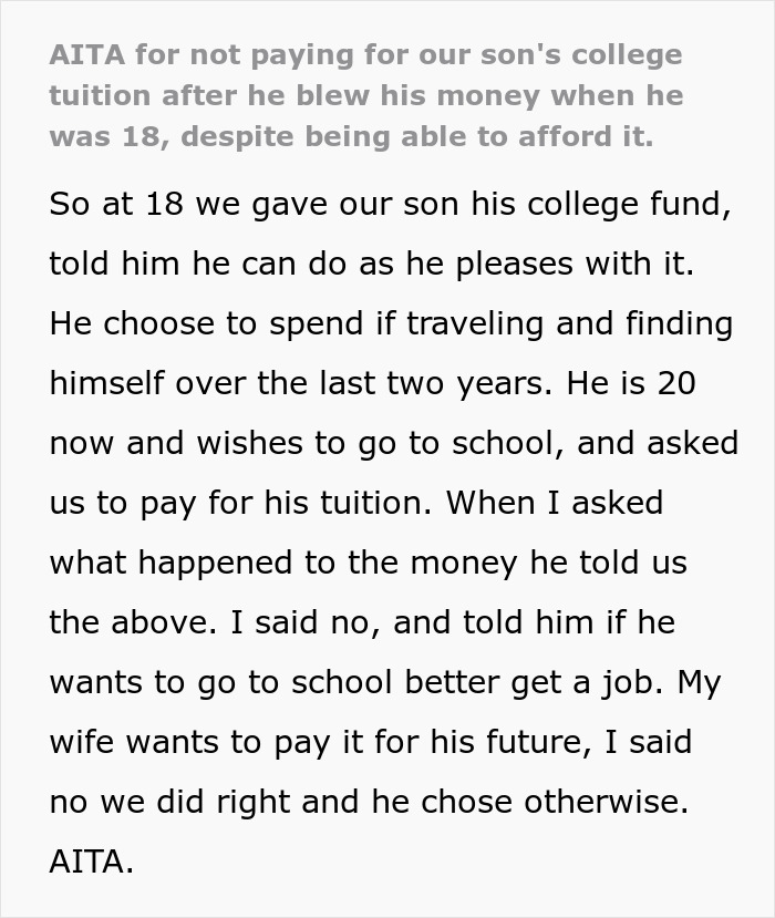 Text post about 20-year-old realizing actions have consequences after spending all college money on traveling and now refusing tuition help.