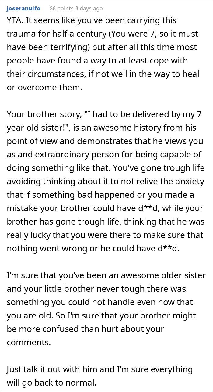 Comment explaining how a woman making her brother feel like she hates him after he thanks her for delivering him may cause confusion and suggests talking it out.