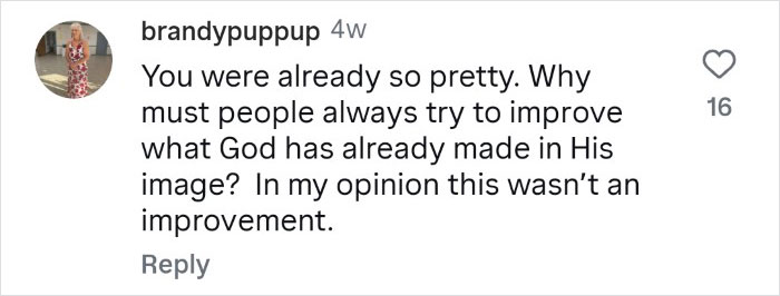 Comment on social media criticizing a tattooed woman for cutting off her nose, questioning altering what God made.