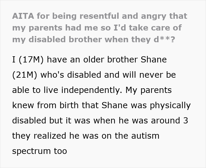 Text excerpt about parents admitting they had another baby to care for their disabled son and his feelings of anger and resentment Text excerpt about parents admitting they had another baby to care for their disabled son and his feelings of anger and resentment