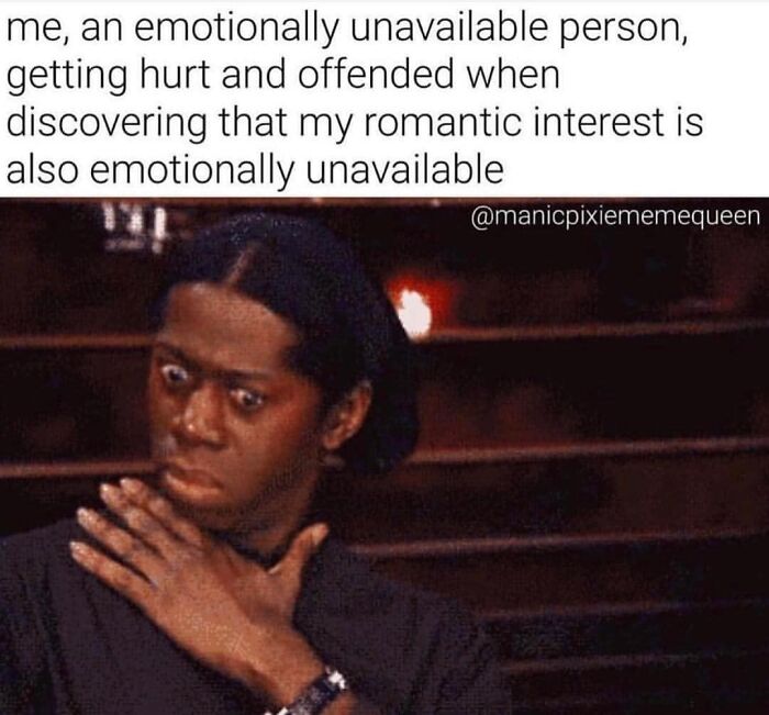 Person with shocked expression holding their throat, illustrating a funny and relatable meme about emotional unavailability.