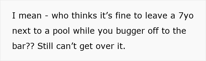 Text expressing frustration about leaving a 7-year-old alone by the pool, reflecting tired mom and let down useless dad feelings.