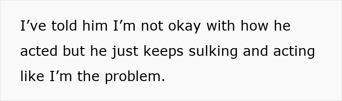 Text reading "I&rsquo;ve told him I&rsquo;m not okay with how he acted but he just keeps sulking and acting like I&rsquo;m the problem," reflecting a tired mom's feelings toward a let-down useless dad.