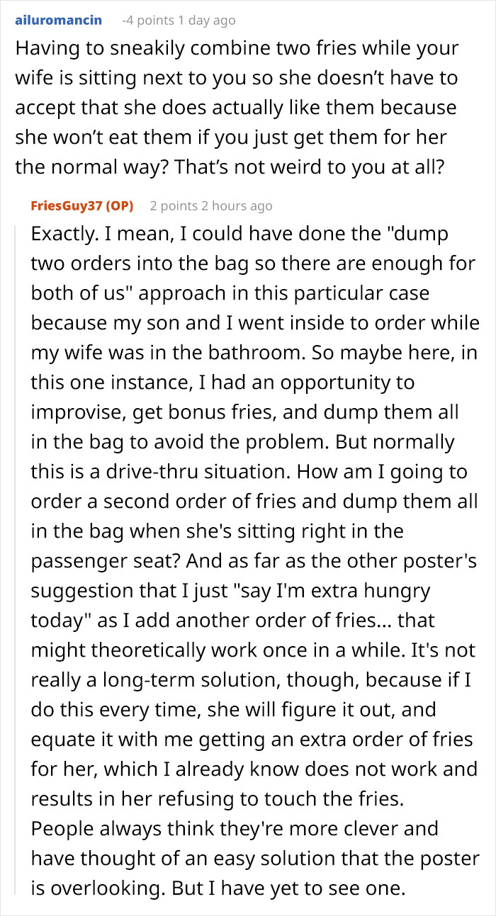 Reddit conversation about a man filming his wife secretly to prove she eats all his fries, sparking family drama. Reddit conversation about a man filming his wife secretly to prove she eats all his fries, sparking family drama.