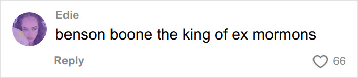Comment by Edie mentioning Benson Boone as the king of ex Mormons, related to Mormon backflip theory trend discussion.