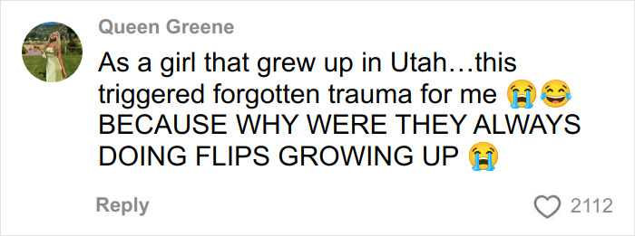 Comment by Queen Greene sharing childhood trauma about people always doing flips growing up in Utah, related to Mormon backflip theory.