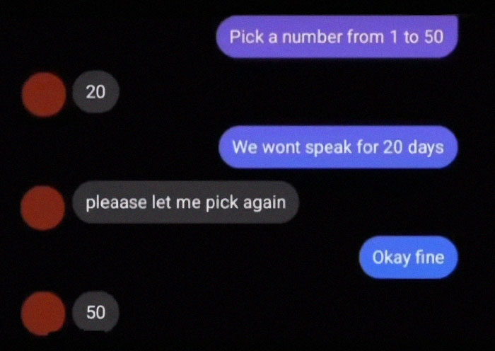 Text message exchange showing a conversation that quickly escalates with number picking and a 20-day silence threat.