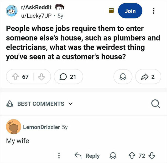 Reddit post asking plumbers and electricians about weirdest things seen at customers homes in real quick posts.