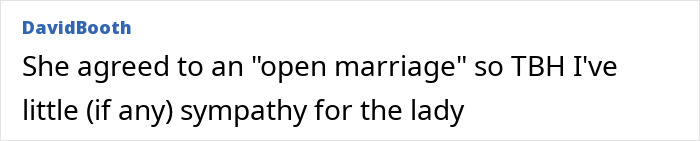 Comment from DavidBooth discussing open marriage and expressing little sympathy for mystery woman at center of Lily Allen and David Harbour cheating rumors.