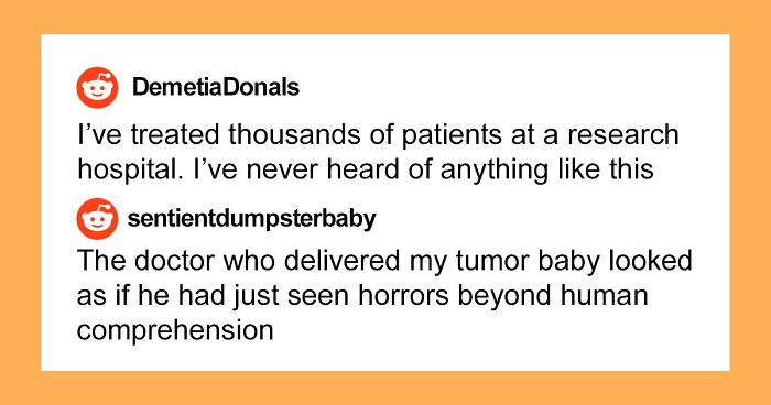 “I Unknowingly Had Cancer For Ten Years, Only Being Diagnosed After I Gave Birth To It. AMA”