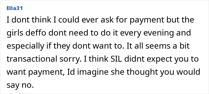 Screenshot of an online comment discussing pregnant SIL paying nieces to help out and related family dynamics. Screenshot of an online comment discussing pregnant SIL paying nieces to help out and related family dynamics.