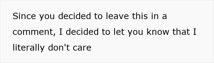 Text on a white background says since you decided to leave this in a comment I decided to let you know that I literally don't care, mom goes viral gifts backlash