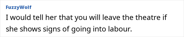 Comment text discussing advice about leaving the theatre if pregnant daughter shows signs of going into labour.
