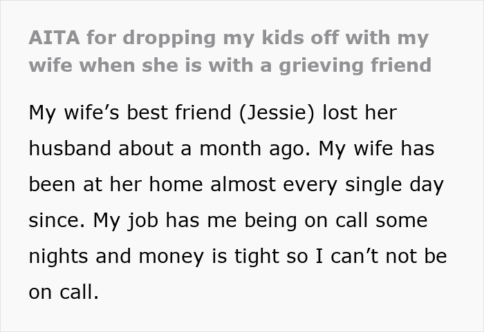 Mom prioritizes widowed friend over kids, causing husband to be livid as situation continues for over a month. Mom prioritizes widowed friend over kids, causing husband to be livid as situation continues for over a month.