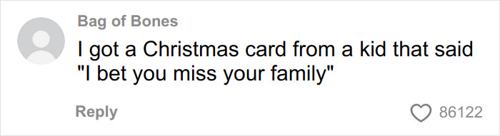 Comment from user Bag of Bones sharing a hilarious and savage Christmas card message kids send to U.S. soldiers.