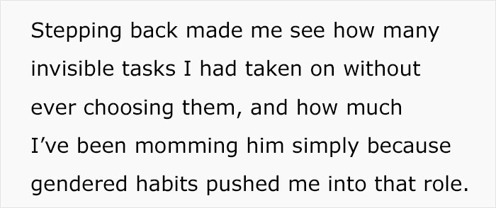 Text on a white background about stepping back and realizing invisible tasks and treating husband with momming habits due to gender roles.