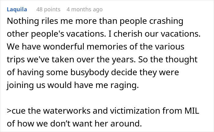 Comment expressing frustration over MIL crashing couple's vacation and causing emotional drama with waterworks.