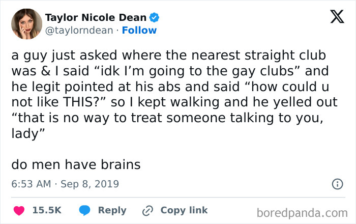 Tweet by Taylor Nicole Dean humorously roasting men online about a guy’s awkward club question and his reaction to rejection.