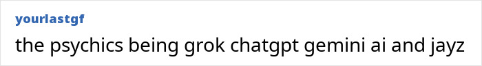 A social media post mentioning psychics, AI, and celebrities, related to pathological liars in a casual text format. A social media post mentioning psychics, AI, and celebrities, related to pathological liars in a casual text format.