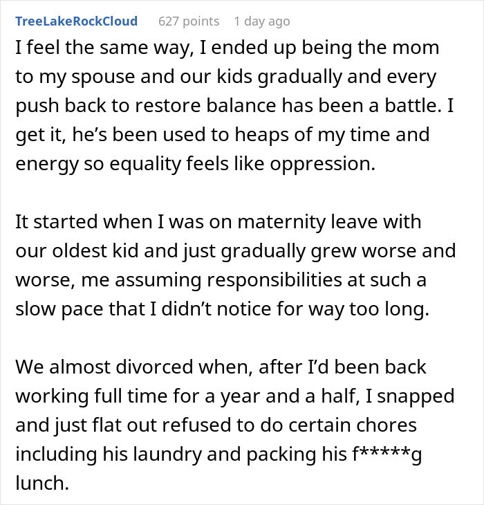 Comment from user discussing challenges faced when a woman stops treating her husband like a kid, leading to relationship chaos and conflict.
