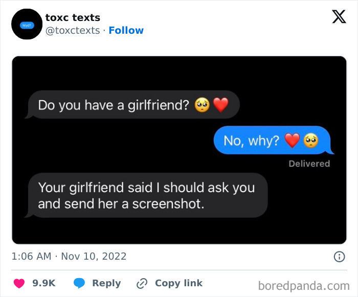 Screenshot of toxic texts conversation with a sarcastic question about having a girlfriend and sending screenshots.