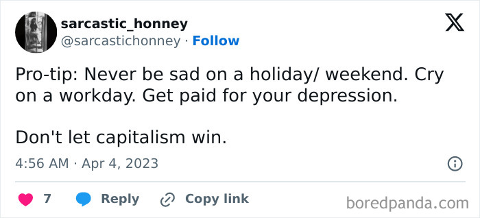 Tweet from sarcastic_honney sharing a humor-filled tip about capitalism and depression, part of laughgorithm memes collection.