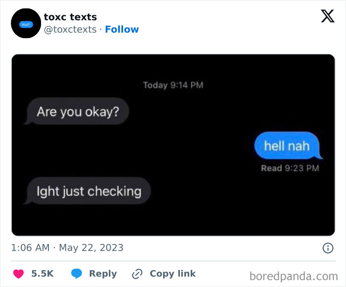 Screenshot of a toxic and funny text exchange showing a brief, blunt conversation with casual checking in.