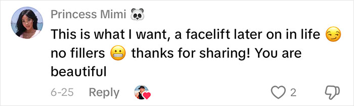 Comment on social media post expressing desire for a facelift later in life without fillers, appreciating the shared aging progress.