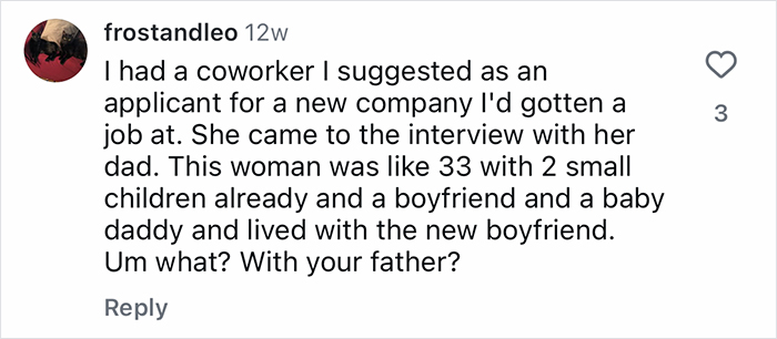 TikTok comment about a coworker who brought her father to a job interview, highlighting Gen-Z workers relying on parents at work.