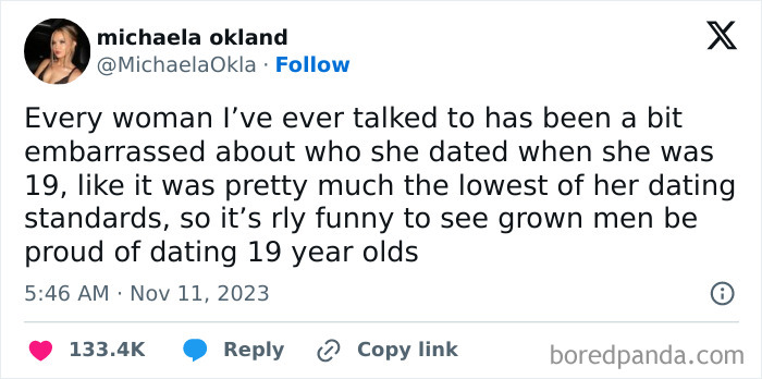 Tweet from Michaela Okland criticizing men proud of dating 19 year olds, showcasing savage women roasting men online.
