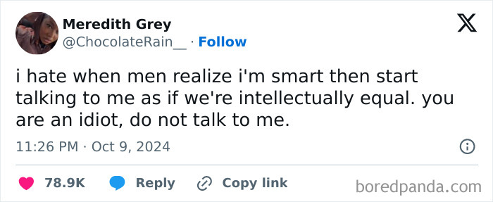Tweet from a savage woman roasting men online, expressing frustration about being underestimated intellectually.