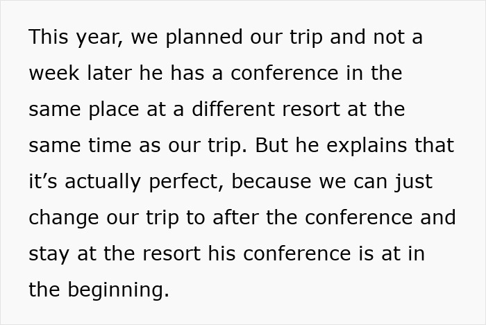 Text about a man prioritizing work over family, scheduling conflicts with trips and conferences revealing work focus. Text about a man prioritizing work over family, scheduling conflicts with trips and conferences revealing work focus.