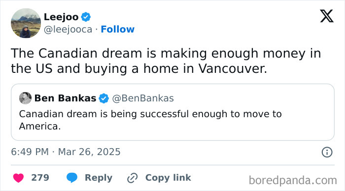 Tweet showing Canada roasted America with the Canadian dream defined as making money in the US and buying a home in Vancouver.