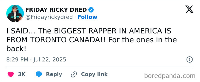 Tweet by Friday Ricky Dred highlighting the biggest rapper in America being from Toronto, Canada roasting America.