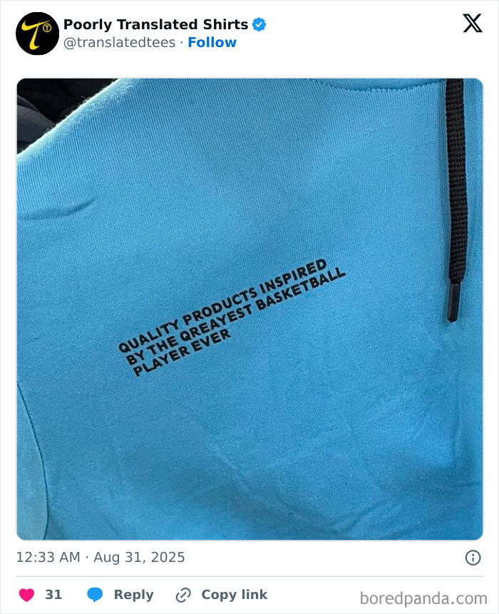 Light blue hoodie with a funny poorly translated English phrase about the greatest basketball player ever.