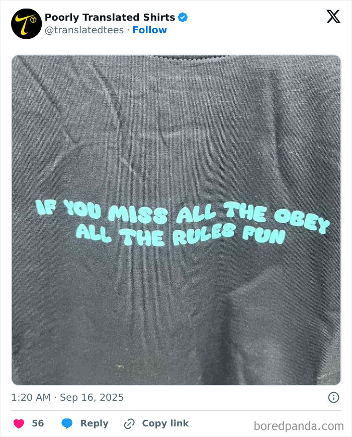 Black t-shirt with funny poorly translated English text highlighting lost in translation on clothing worldwide.