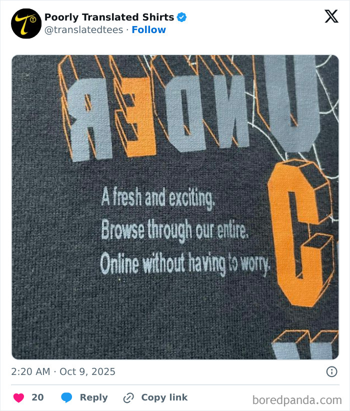 Funny English t-shirt with a confusing message found in a lost in translation design worldwide.