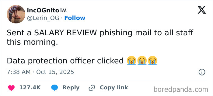 Tweet about a salary review phishing email prank that humorously captures the realities of having a job.